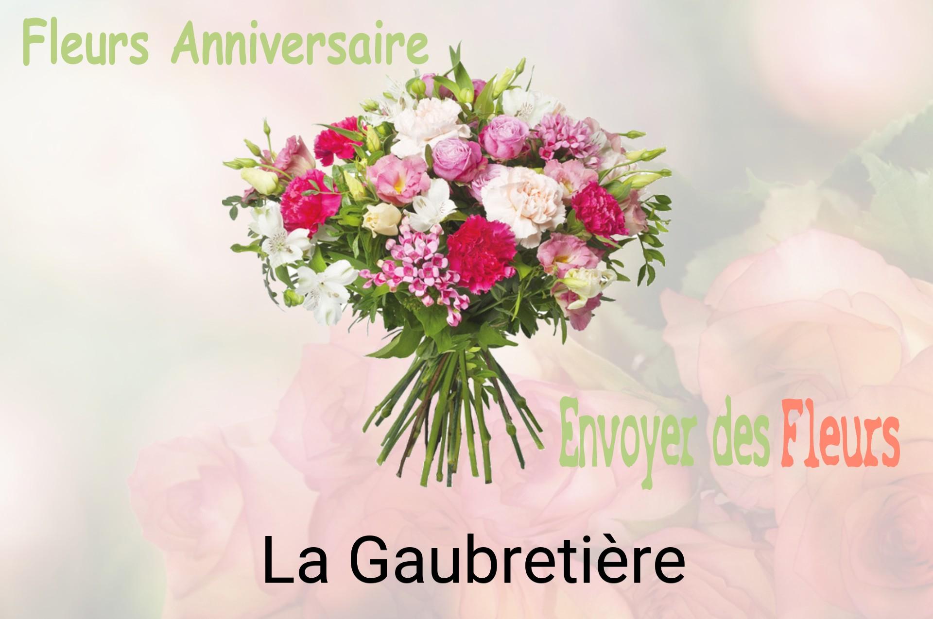 Bouquet de fleurs d’anniversaire livré à La Gaubretière
